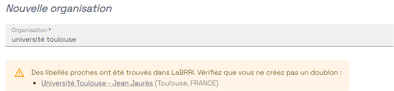 Création d'organisation — alerte homonyme